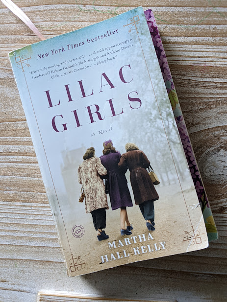Lilac Girls by Martha Hall Kelly